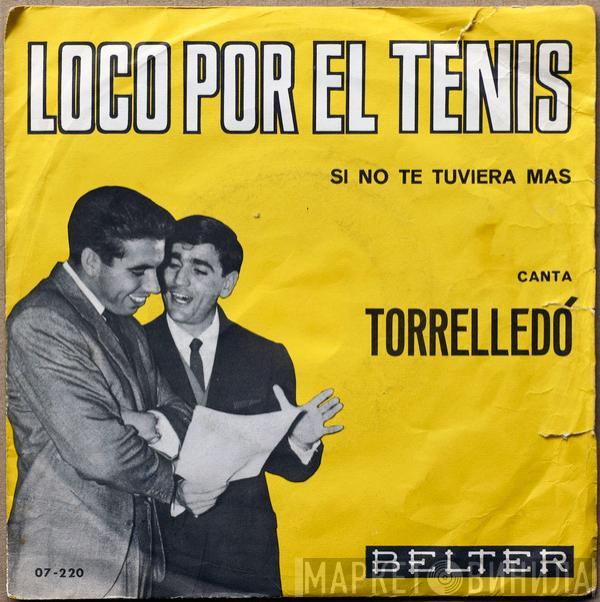 Florencio Torrelledó - Loco Por El Tenis