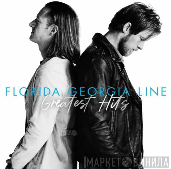  Florida Georgia Line  - Greatest Hits
