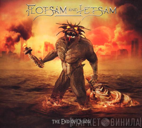  Flotsam And Jetsam  - The End Of Chaos