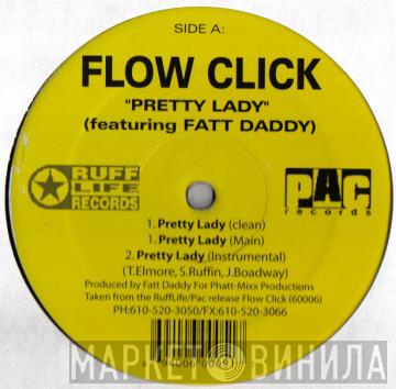 Flow Click - Pretty Lady / Ghetto Senorita