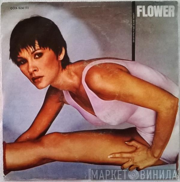 Flower  - Look Back = Mira Hacia Atrás