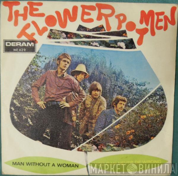 Flower Pot Men - Man Without A Woman