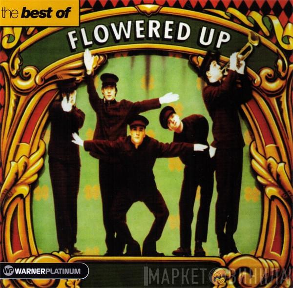  Flowered Up  - The Best Of Flowered Up