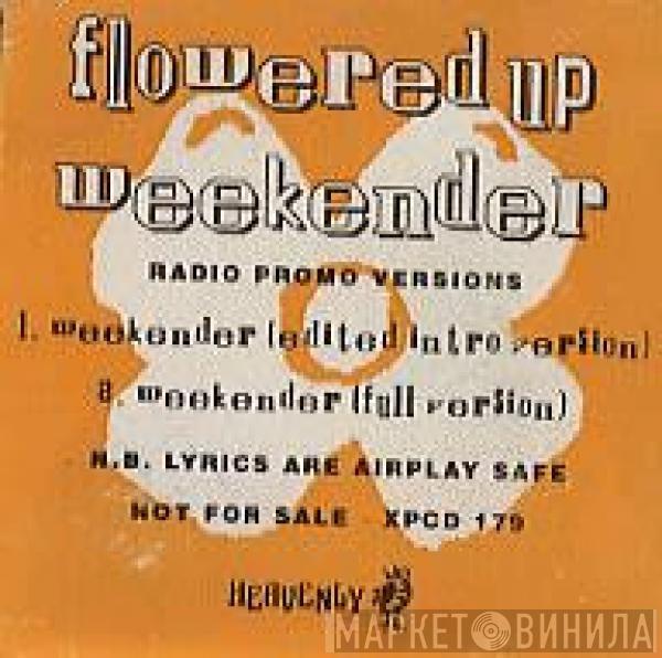  Flowered Up  - Weekender