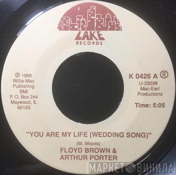 Floyd Brown , Arthur Porter  - You Are My Life (Wedding Song)