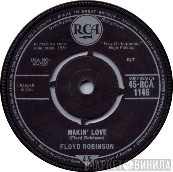 Floyd Robinson - Makin' Love