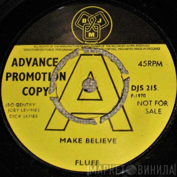 Fluff  - Make Believe