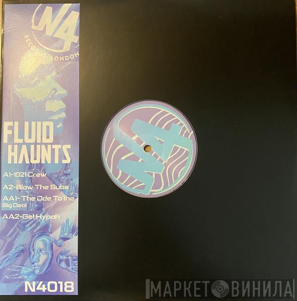 Fluid Haunts - Fluid Haunts EP