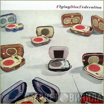 Flying Disc Federation - Make Your Shadow Smile