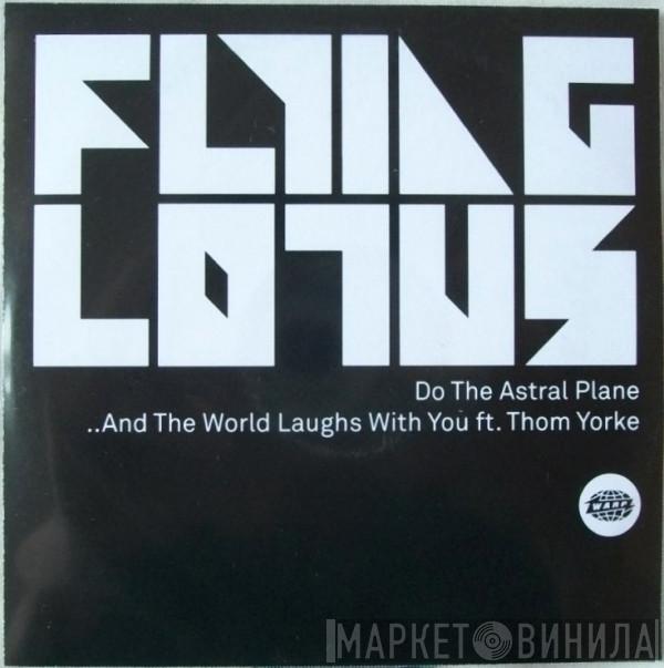Flying Lotus - Do The Astral Plane