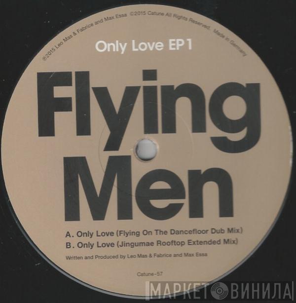 Flying Men - Only Love EP 1