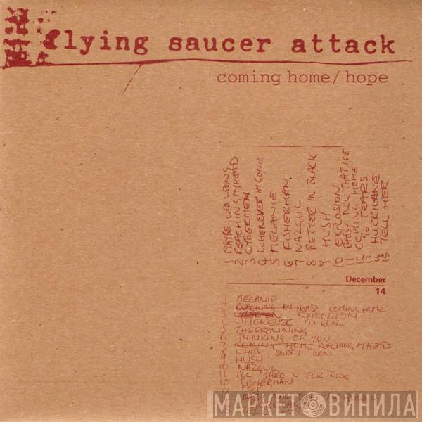 Flying Saucer Attack - Coming Home / Hope