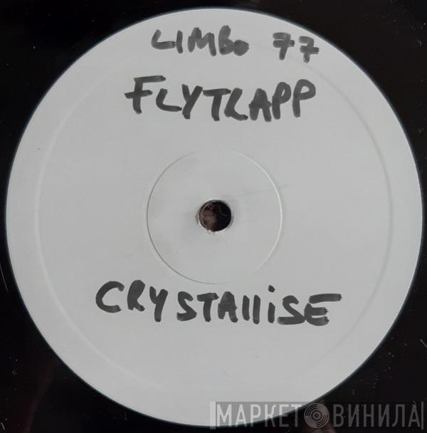 Flytrapp - Crystallise / Vivid