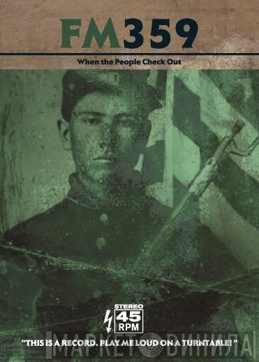 Fm359 - When The People Check Out
