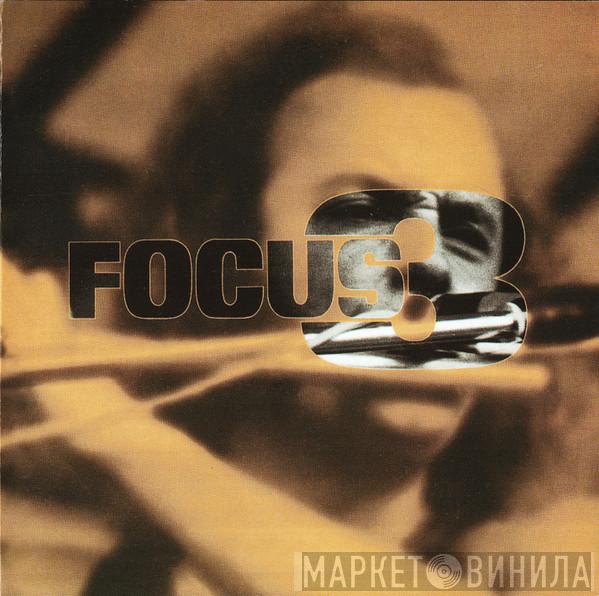 Focus   - Focus 3