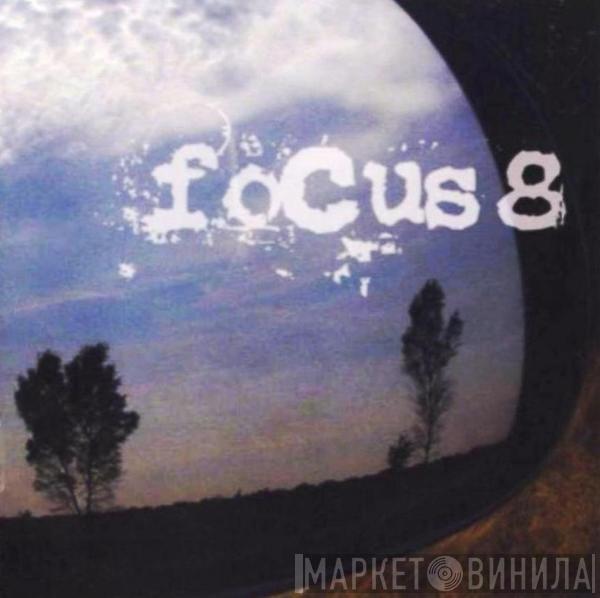 Focus  - Focus 8