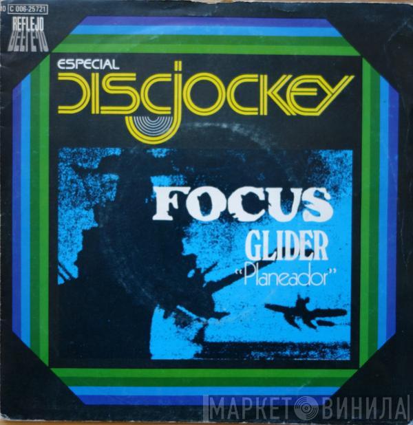 Focus  - Glider = Planeador