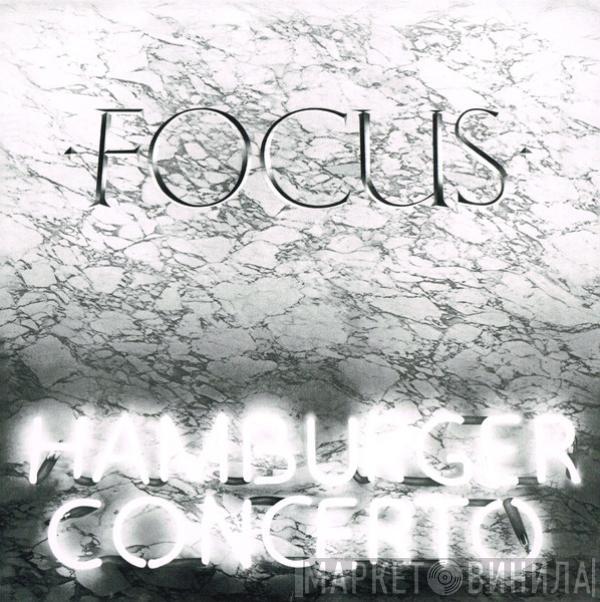  Focus   - Hamburger Concerto