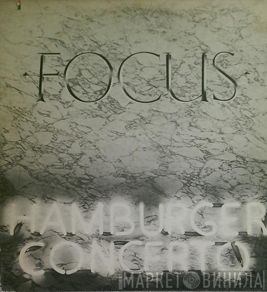 Focus  - Hamburger Concerto