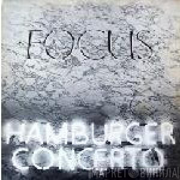  Focus   - Hamburger Concerto