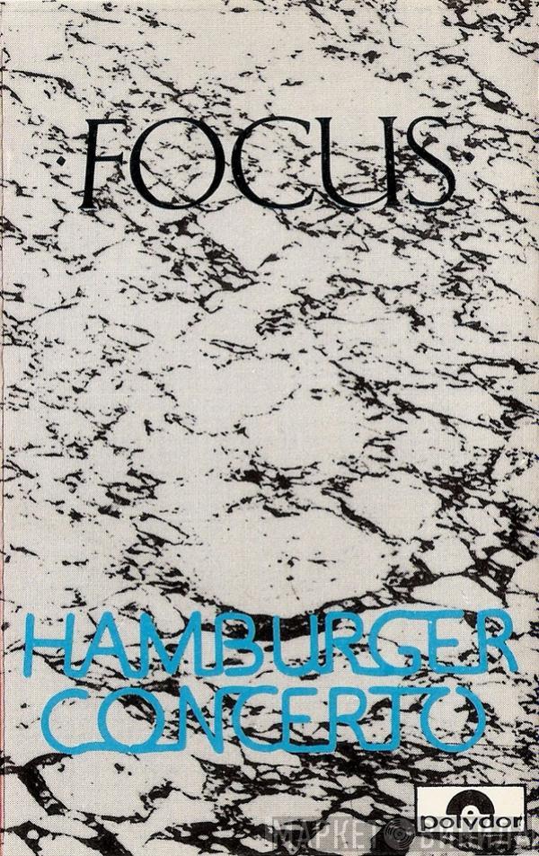 Focus  - Hamburger Concerto