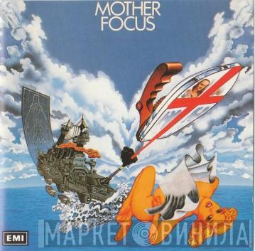  Focus   - Mother Focus