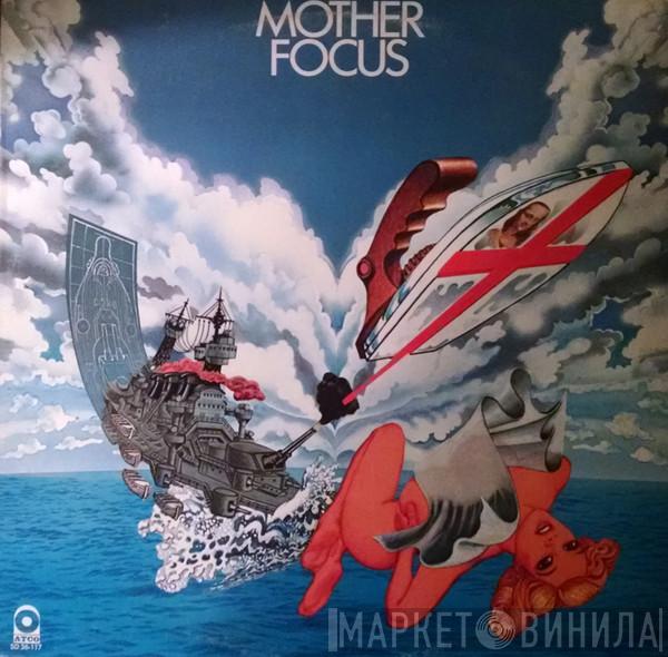  Focus   - Mother Focus