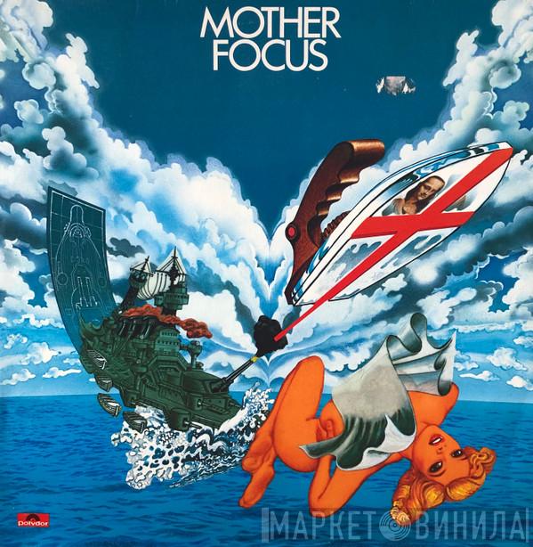  Focus   - Mother Focus