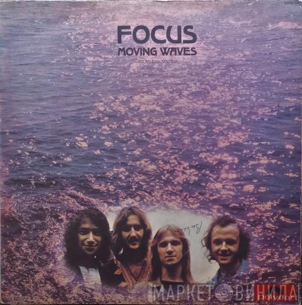  Focus   - Moving Waves (Olas Danzantes)