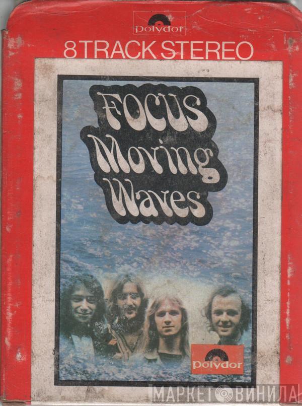 Focus  - Moving Waves