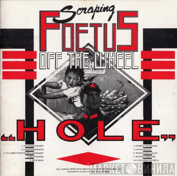  Foetus  - Hole