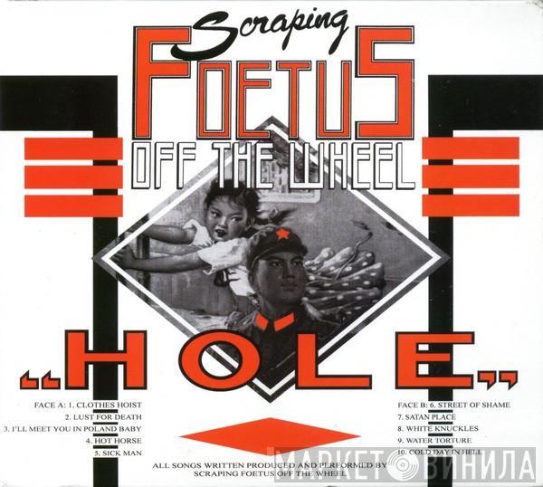  Foetus  - Hole