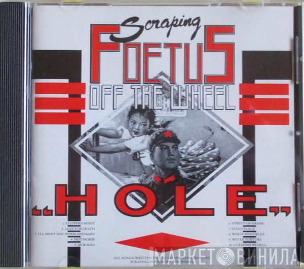  Foetus  - Hole
