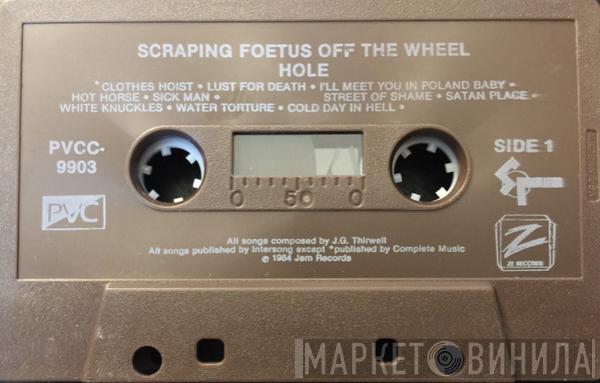  Foetus  - Hole