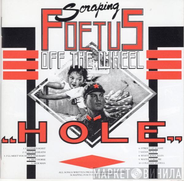  Foetus  - Hole