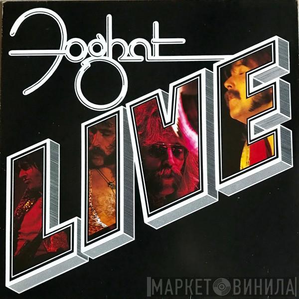 Foghat - Live