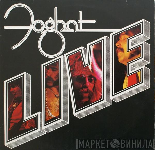  Foghat  - Live