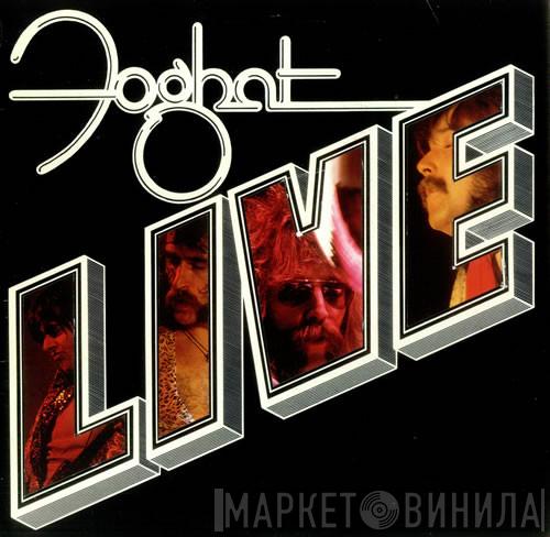  Foghat  - Live