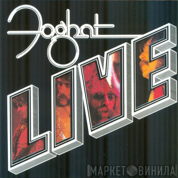  Foghat  - Live