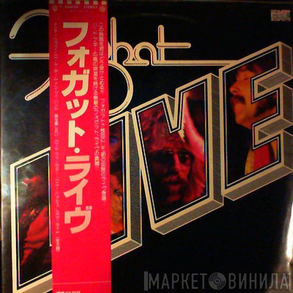  Foghat  - Live
