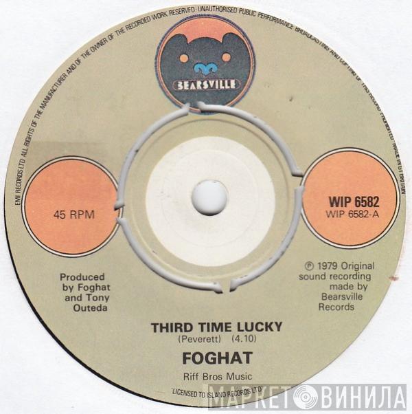 Foghat - Third Time Lucky