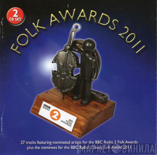  - Folk Awards 2011