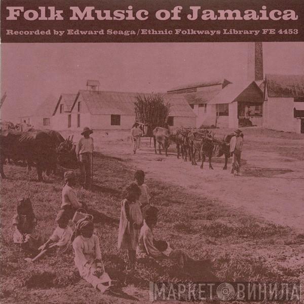 - Folk Music Of Jamaica