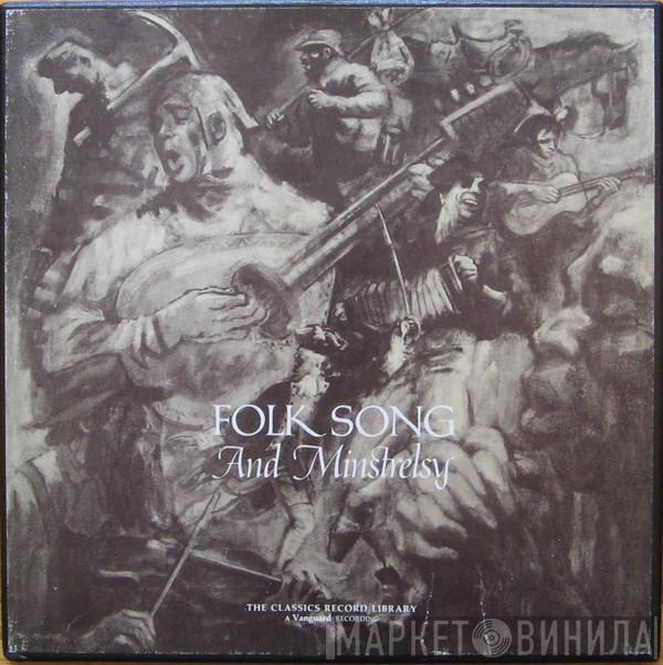  - Folk Song And Minstrelsy