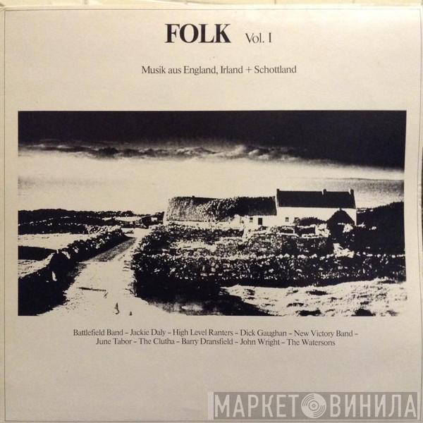  - Folk Vol. 1 - Musik Aus England, Irland + Schottland