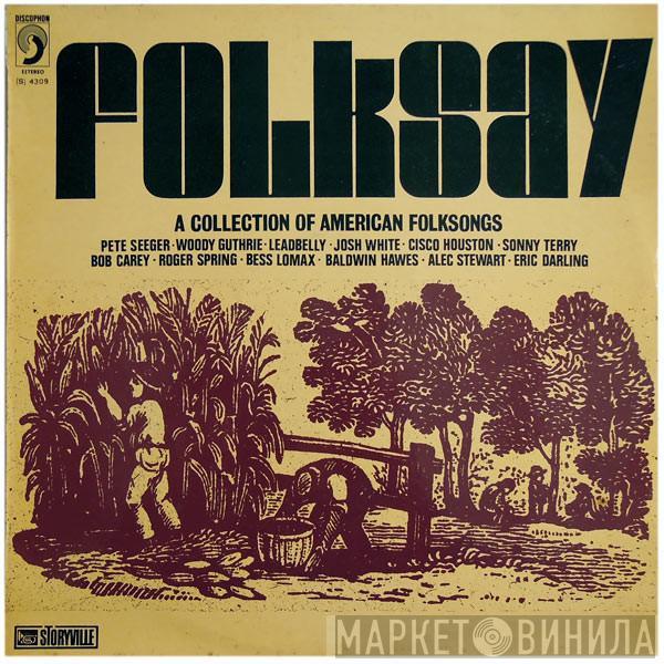  - Folksay (A Collection Of American Folksongs)