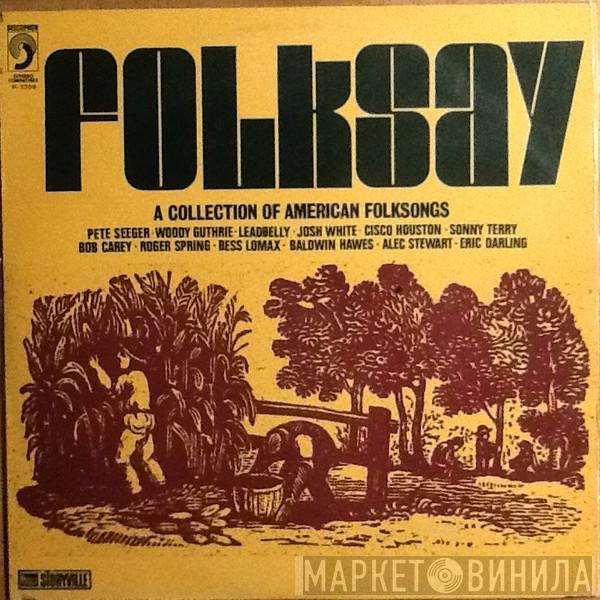  - Folksay (A Collection Of American Folksongs)