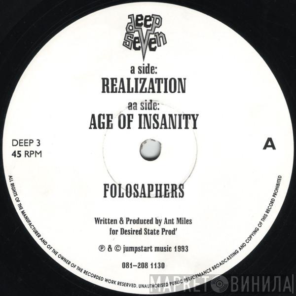 Folosaphers - Realization / Age Of Insanity