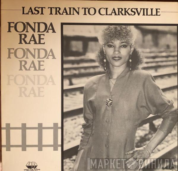  Fonda Rae  - Last Train To Clarksville