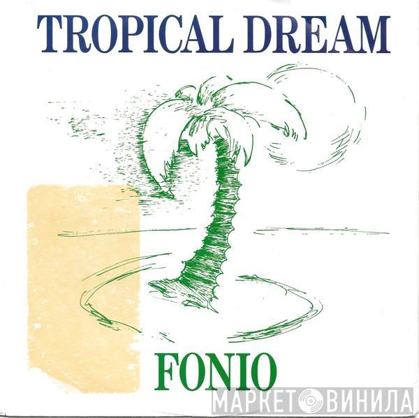 Fonio - Tropical Dream